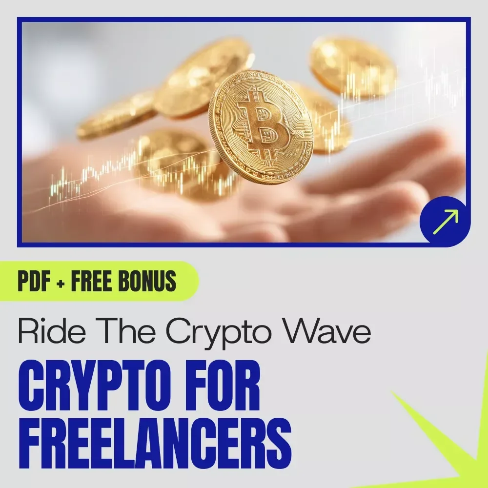 Ride the Crypto Wave Freelancing: Crypto for Freelancers and Remote Workers eBook