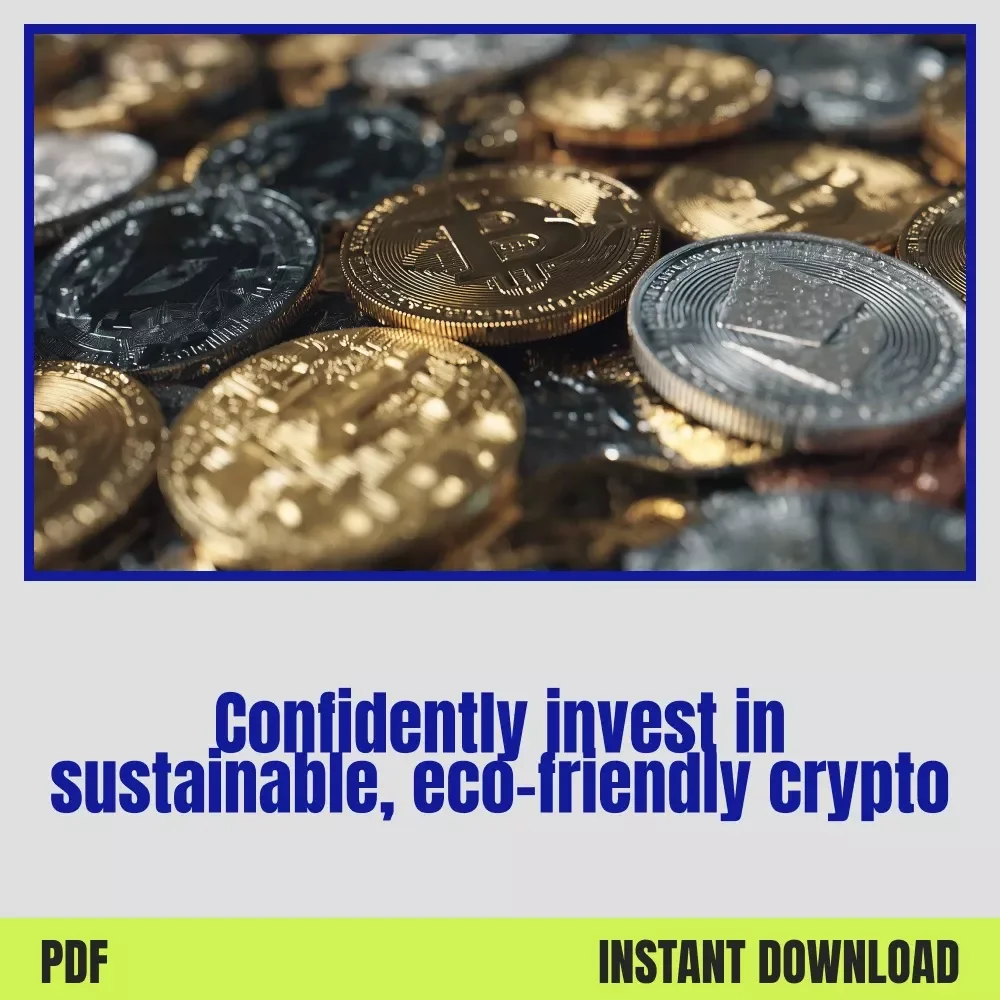 Step-by-Step Guide to Eco-Friendly Investing – Green Cryptocurrencies with Low Energy Use Checklist for Sustainable & Responsible Crypto Portfolio Building