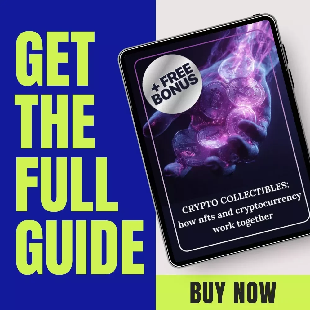 Crypto Collectibles: How NFTs and Cryptocurrency Work Together – A Beginner-Friendly Guide to NFTs and Cryptocurrency Synergy, Blockchain Basics & Smart Contract Investing
