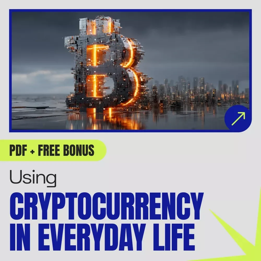Your Fun, Practical Guide to Going Digital with Your Dollars – Using cryptocurrency in everyday life Checklist for Beginners & Crypto-Native Living