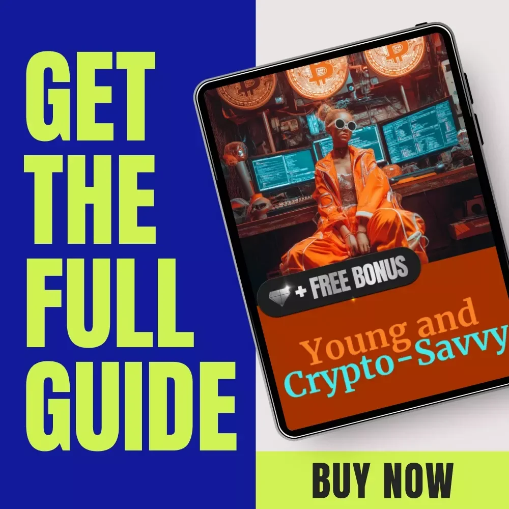 Young and Crypto-Savvy: A Teen’s Guide to Navigating the Cryptocurrency World - eBook Digital Download