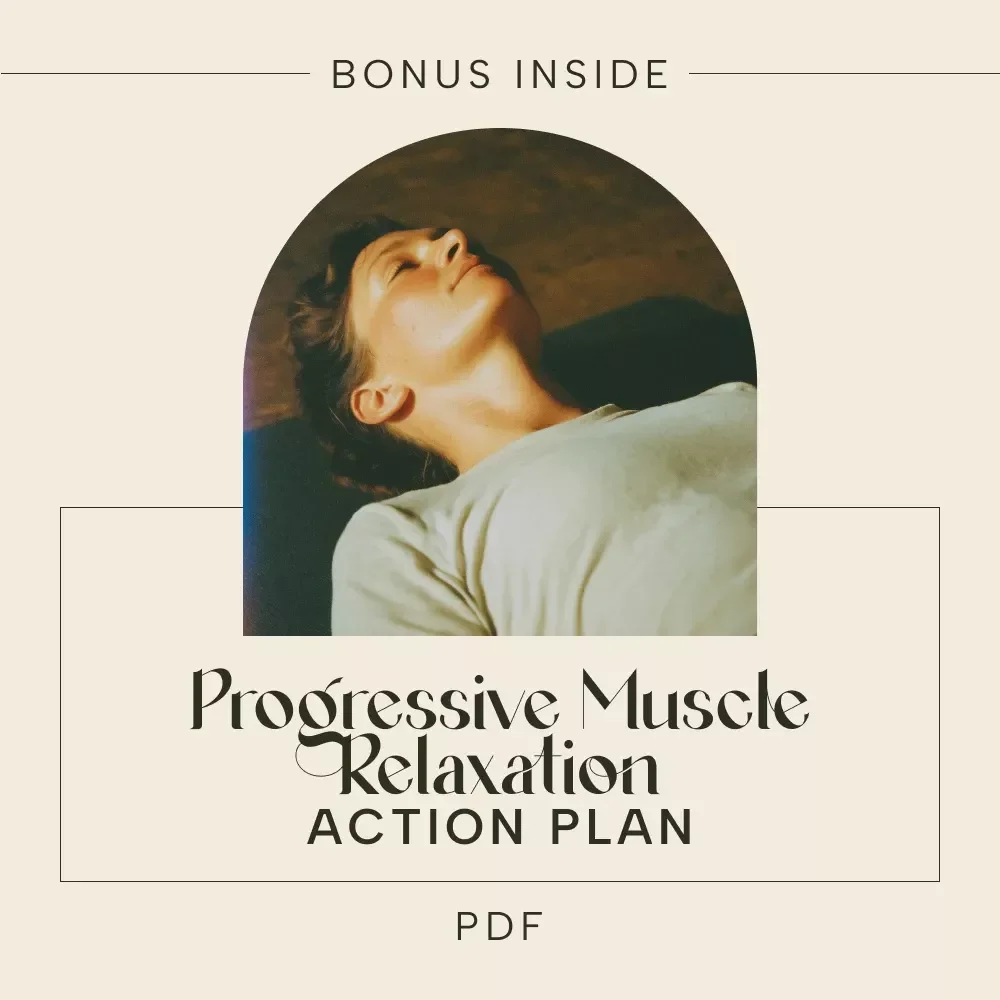 The Progressive Muscle Relaxation Action Plan – PMR Relaxation Checklist for Stress Relief, Better Sleep & Body Calm