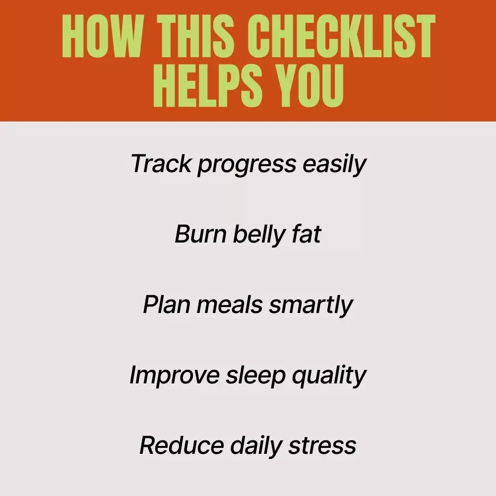 Shrink Your Waistline Checklist: Easy Guide on How to Lose Belly Fat Fast with Actionable Steps & Daily Habits