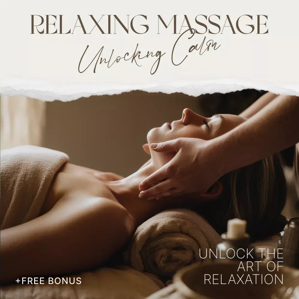 The Art of Relaxing Massage: Unlocking Calm — Ultimate Guide to Relaxing Massage Techniques & Self-Care