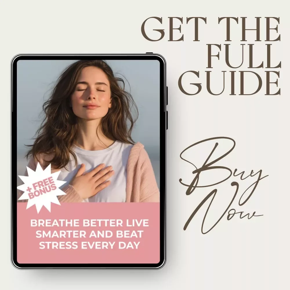 Breathe Better Live Smarter and Beat Stress Every Day – Stress Relief Guide, Breathing Techniques eBook, Mindfulness & Resilience Digital Download