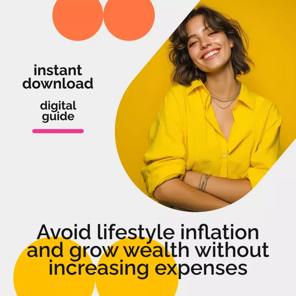 The Lifestyle Inflation Trap: Grow Income Without Growing Expenses - eBook Guide to Avoid Lifestyle Inflation Traps