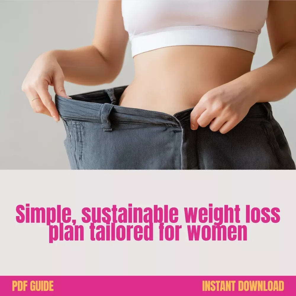 The Simple Path to Sustainable Weight Loss for Women – Best Diet for Weight Loss for Female Guide