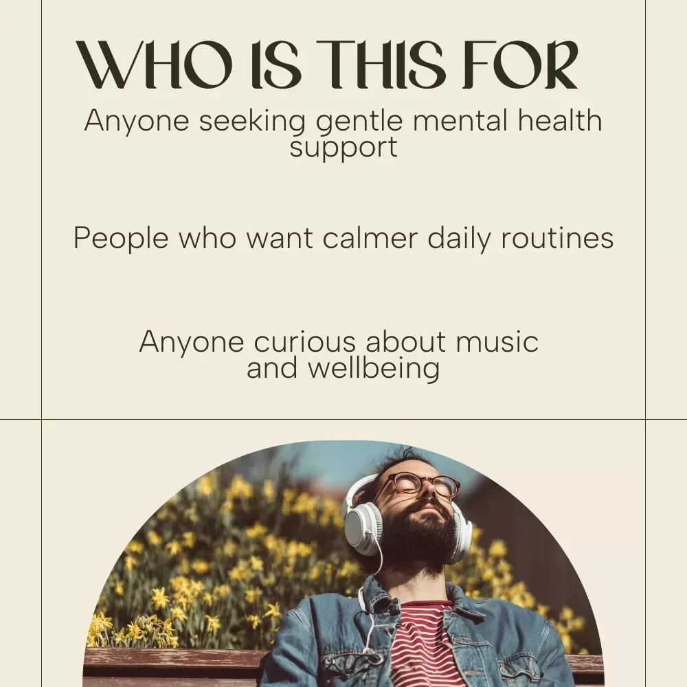 How Music Can Lift Your Mind and Transform Your Mental Health – Digital Guide on the Benefits of Music on Mental Health, Science-Backed Self-Care & Emotional Wellness