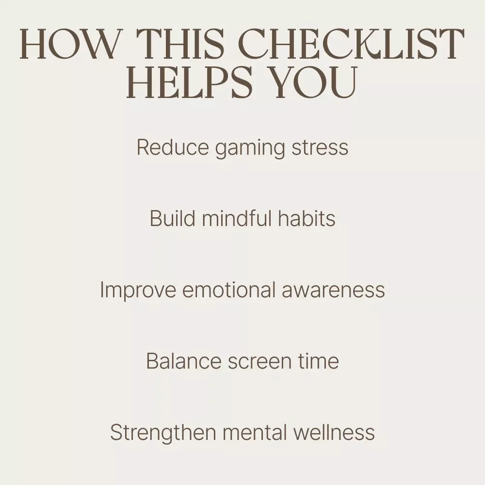 Play Smarter and Strengthen Your Mental Health | Digital Gaming Wellness Checklist | Can Video Games Improve Mental Health Guide