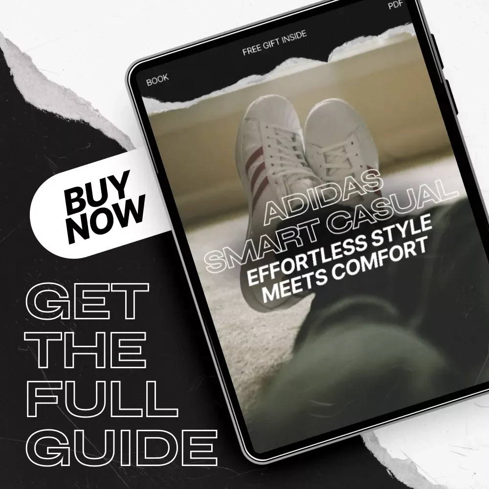 Adidas Smart Casual: Effortless Style Meets Comfort eBook – Master Your Smart Casual Look with adidas