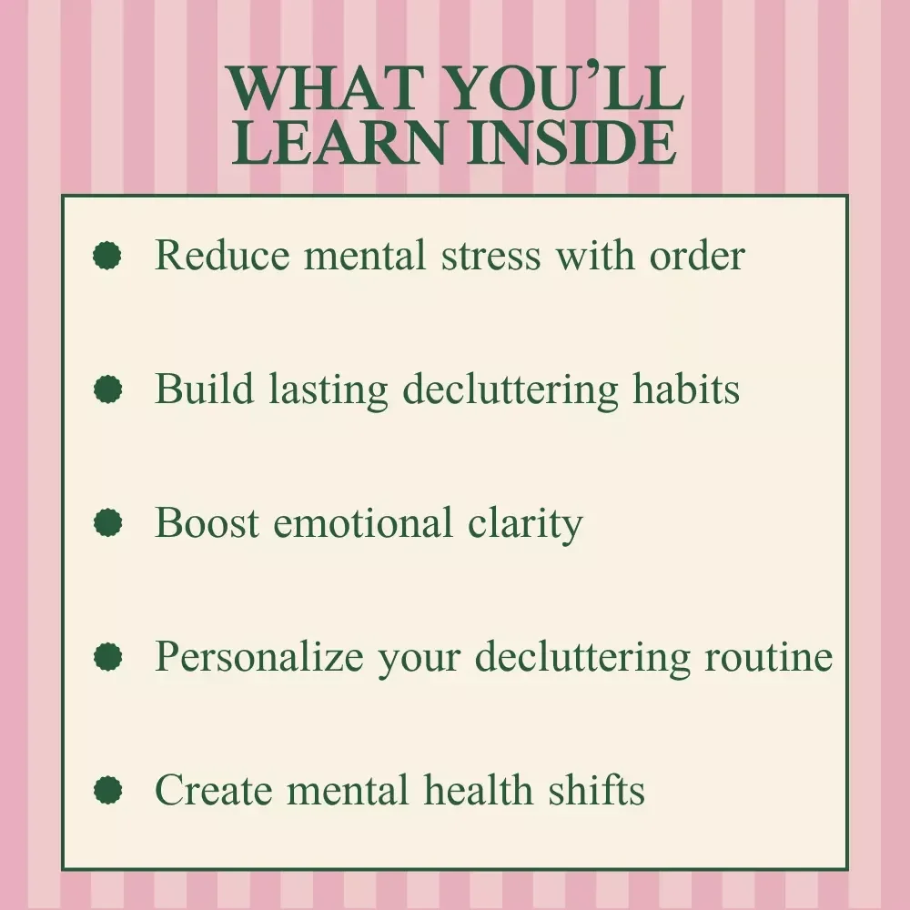 How Decluttering Transforms Your Mental Health | A Practical Guide to the Mental Health Benefits of Decluttering, Calm Your Mind & Build Lasting Habits