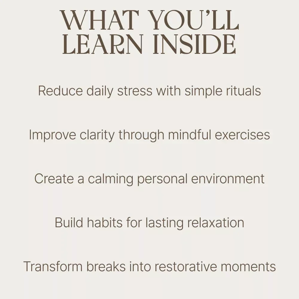 Simple, Science-Backed Ways to Relax Your Body and Mind – Digital Guide to Relaxing Things, Mindfulness, and Everyday Stress Relief