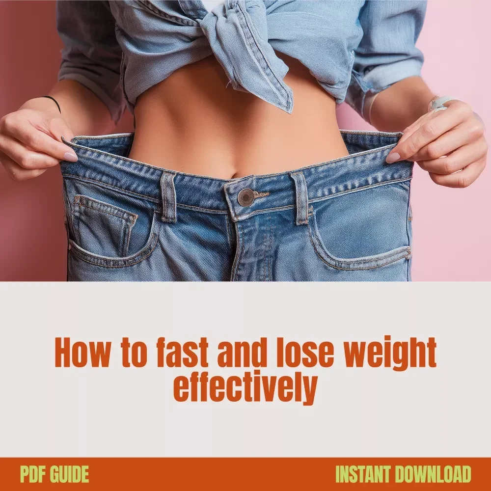 Unlock Your Best Self: The Practical Guide to Fasting for Weight Loss – How to Fast and Lose Weight Effectively, Intermittent Fasting eBook, Digital Download