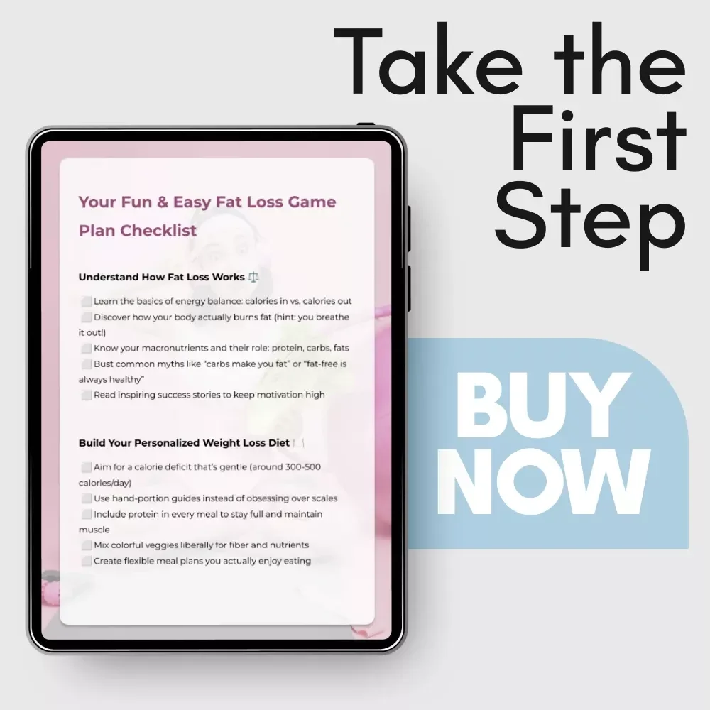 Your Fun & Easy Fat Loss Game Plan Checklist – Simple, Flexible Food Diet to Lose Weight