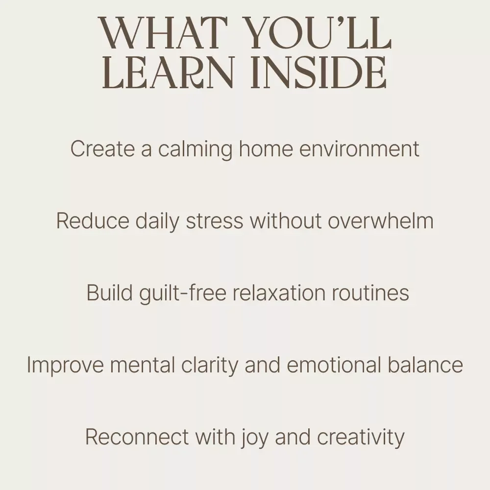 Find Your Calm at Home – A Simple, Soul-Soothing Guide to Ways to Relax at Home, Build Peaceful Routines, and Create a Stress-Free Sanctuary