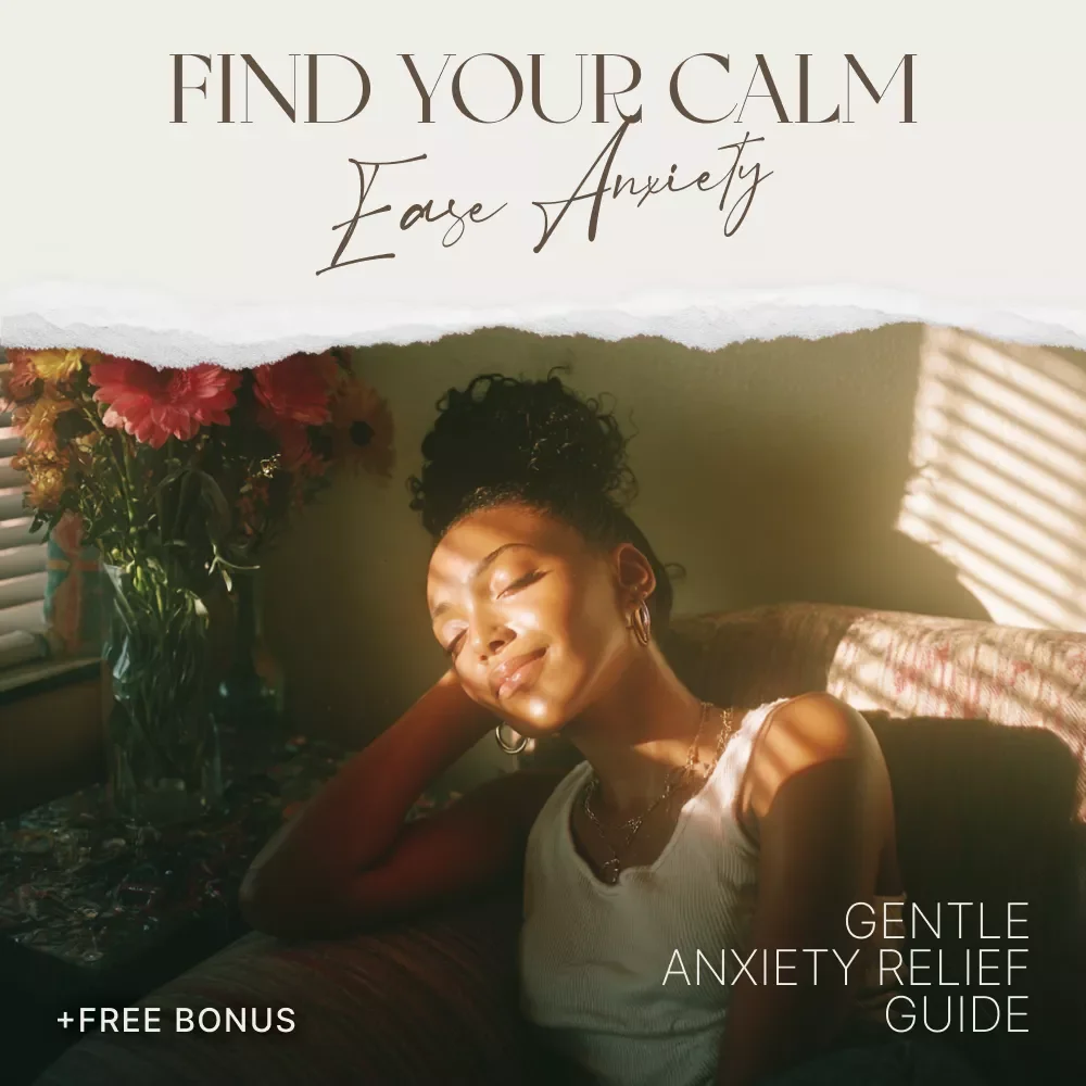 Find Your Calm: Simple Steps to Ease Anxiety and Relax Naturally | Gentle Anxiety Relief Guide | Mindfulness Based Reduction & Relaxation Practices