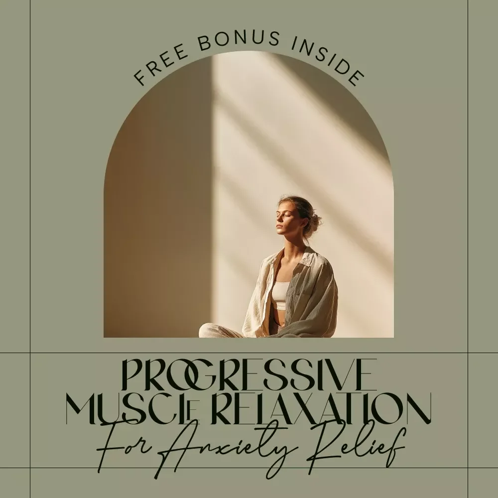 A Beginner’s Guide to Progressive Muscle Relaxation for Anxiety Relief | Calm Your Body, Ease Stress & Learn Progressive Muscle Relaxation for Anxiety | Digital eBook Download
