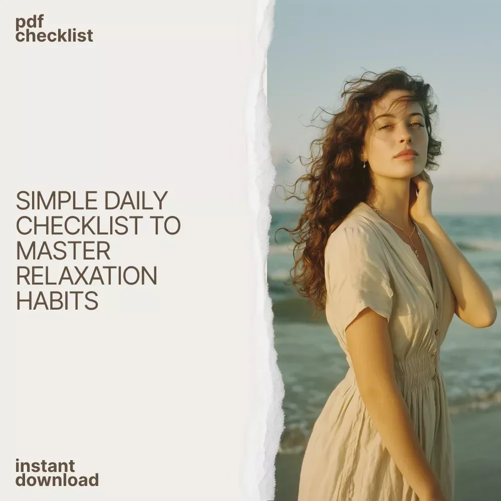 The Relaxation Rituals Checklist: Daily Relaxing Things for Stress Relief & Mindful Calm