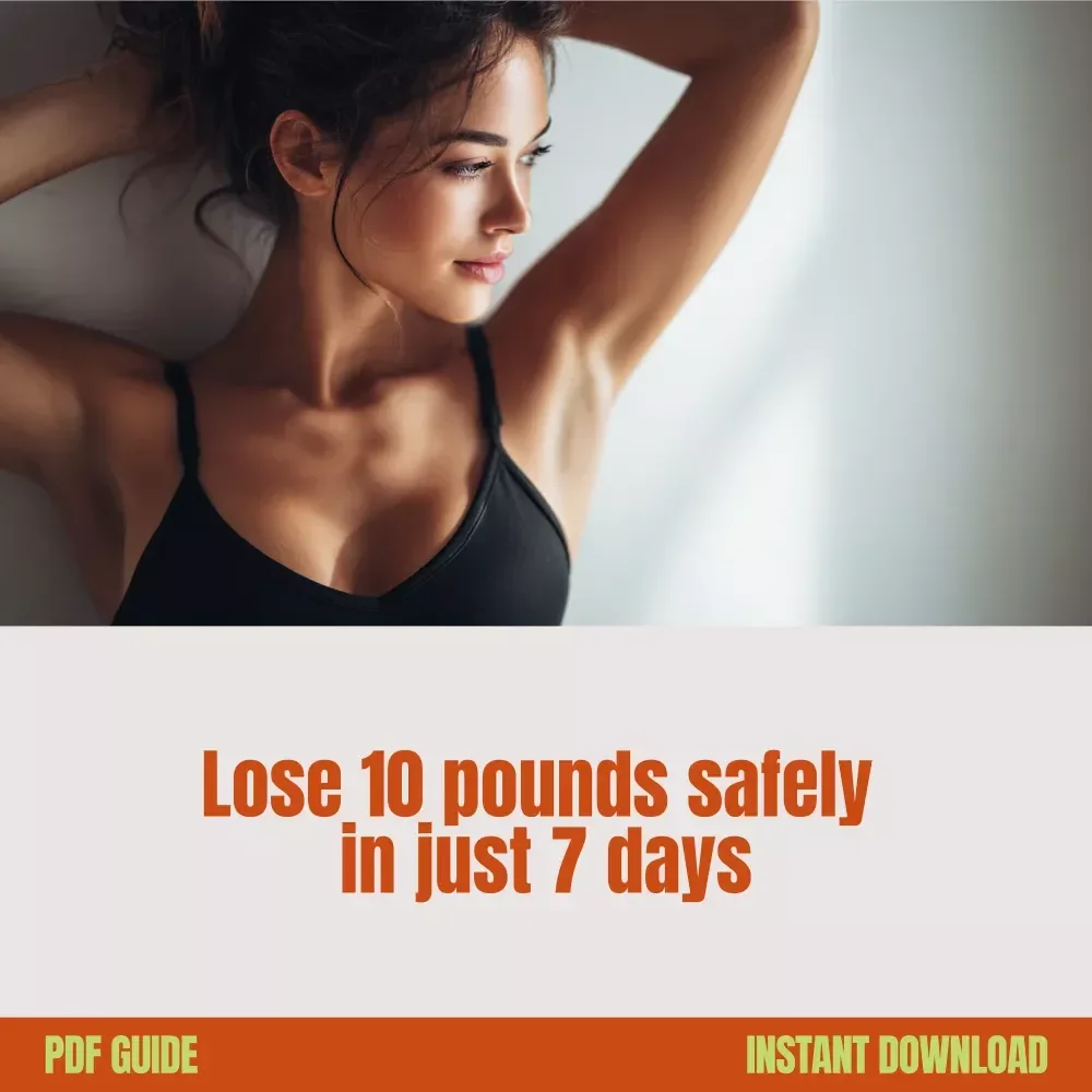 The 7-Day 10-Pound Slimdown Guide to Weight Loss – How to Lose 10 Pounds in a Week eBook for Rapid, Safe Fat Loss