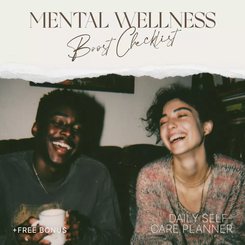 Your Mental Wellness Boost Checklist | Daily Self-Care Planner, Stress & Balance Tracker, Top 10 Tips to Maintain Your Mental Health