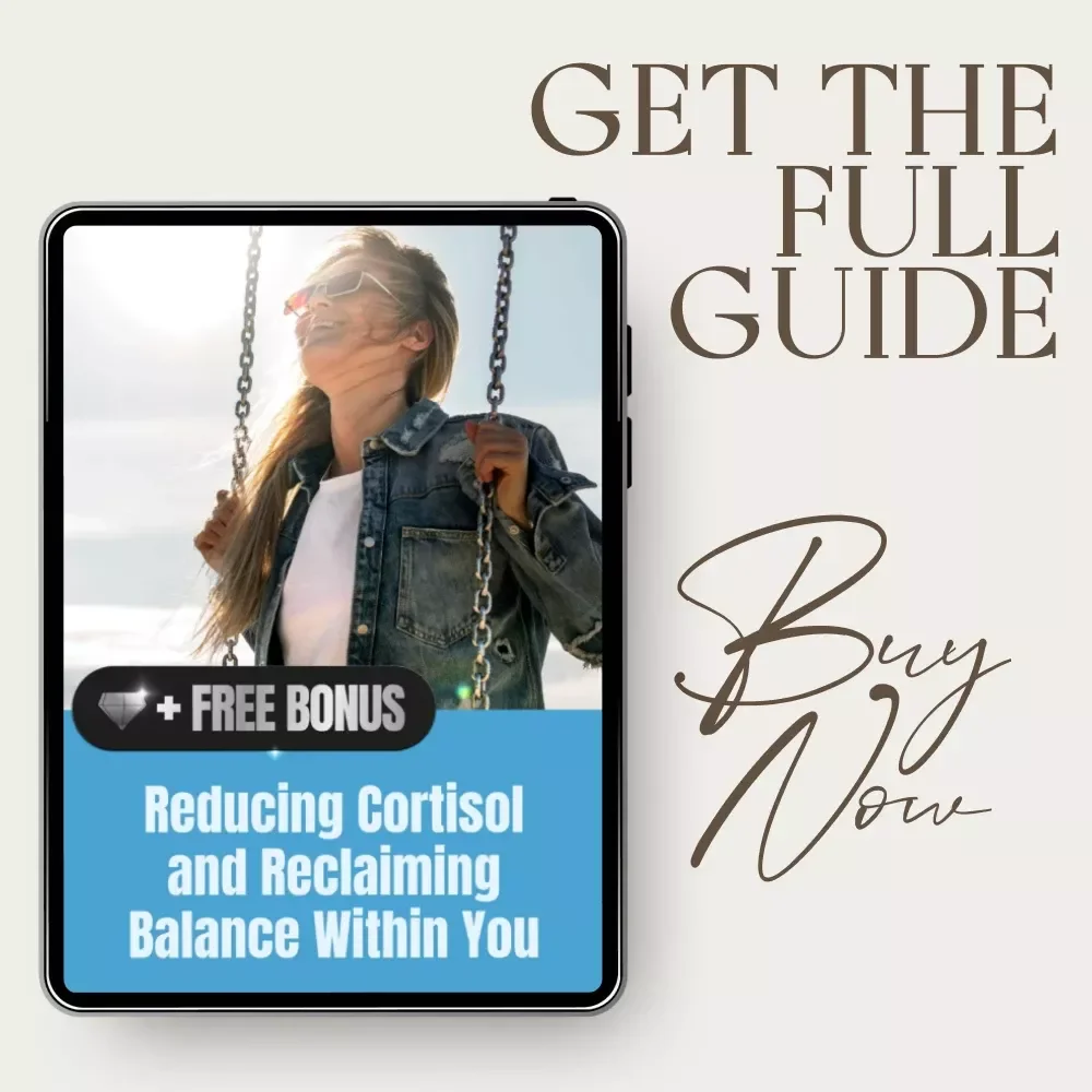 Reducing Cortisol and Reclaiming Balance Within You | Cortisol Reduction Guide, Stress Hormone Healing, Natural Stress Relief eBook, Mindfulness & Lifestyle Reset