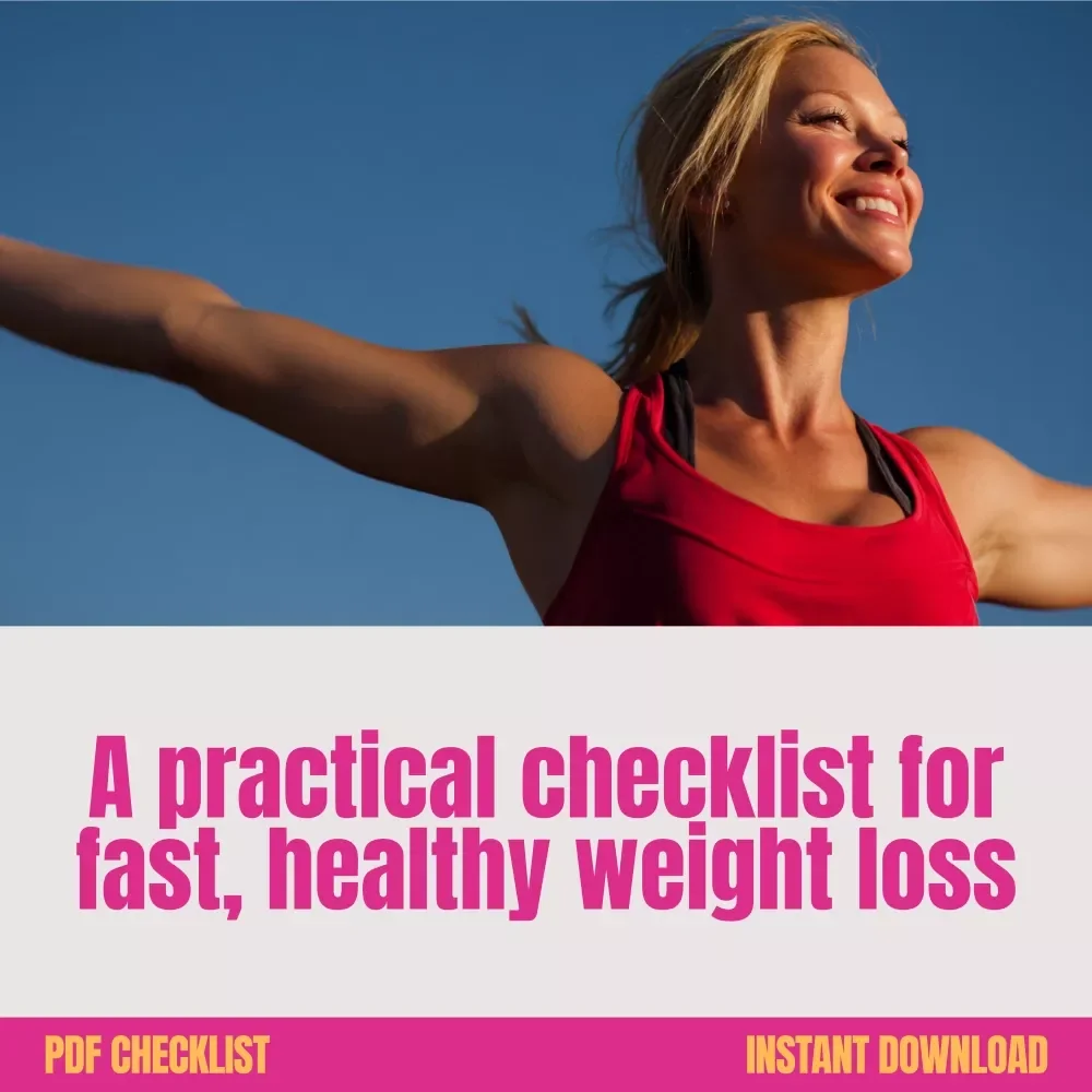 Your Smart and Swift Weight Loss Checklist - Lose Weight Fast and Healthy in a Month