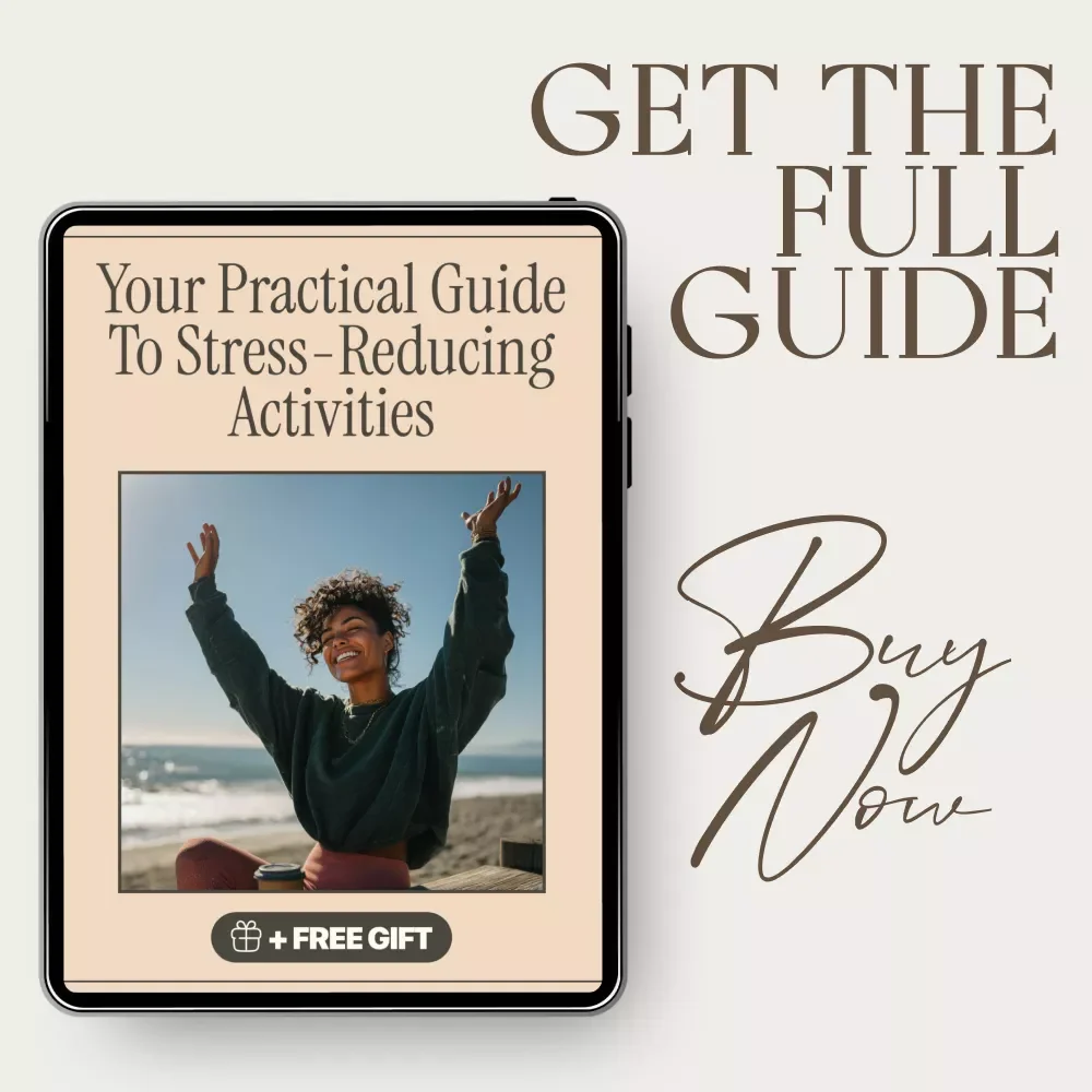 Your Practical Guide to Stress-Reducing Activities – Simple Stress Reduction Activities Ebook for Calm, Balance, and Daily Relief