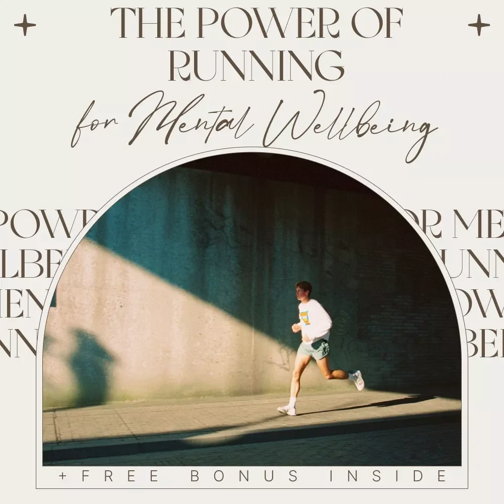 The Power of Running for Mental Wellbeing: A Comprehensive Guide to Boosting Your Mental Health Through Running