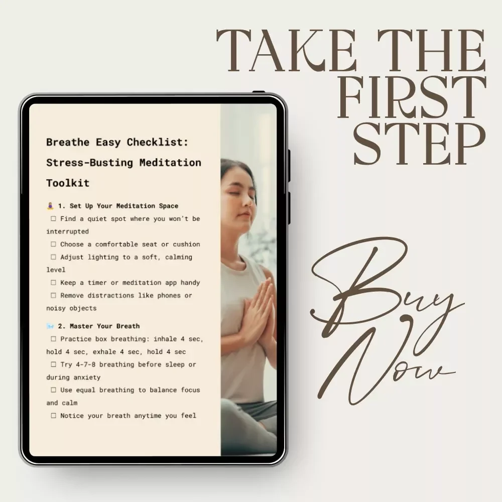 Breathe Easy Checklist: Stress-Busting Meditation Toolkit | Digital Download Guide for Mindfulness, Breathing Exercises, and Daily Meditation Practice