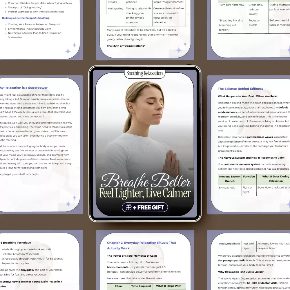 Breathe Better, Feel Lighter, Live Calmer – Soothing Relaxation Guide for Stress Relief, Mindful Breathing & Everyday Calm