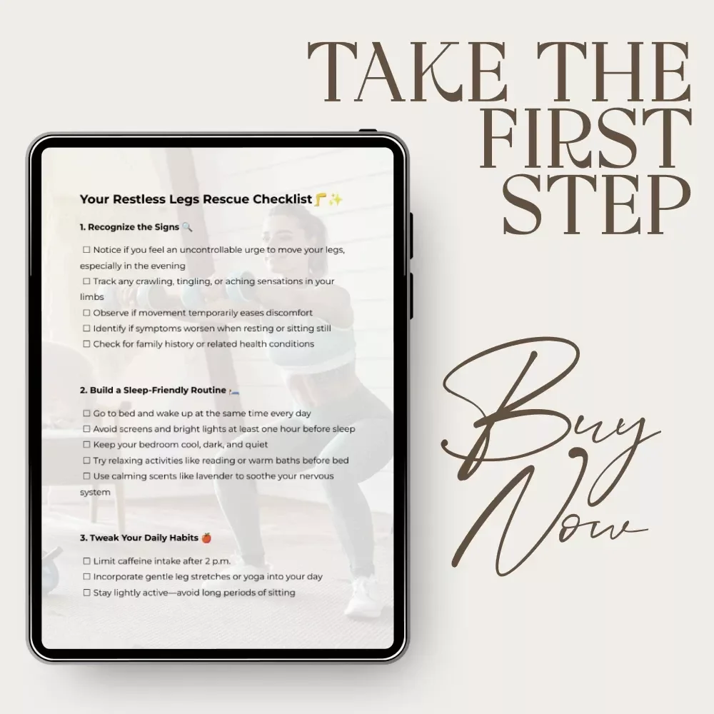 Your Restless Legs Rescue Checklist: How to Stop RLS and Reclaim Your Nights