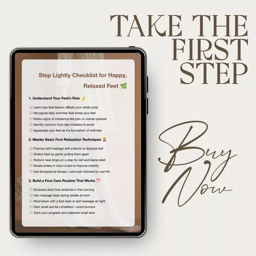 Step Lightly Checklist for Happy, Relaxed Feet | Foot Relaxation Daily Guide | Printable Self-Care Checklist for Tired, Aching Feet