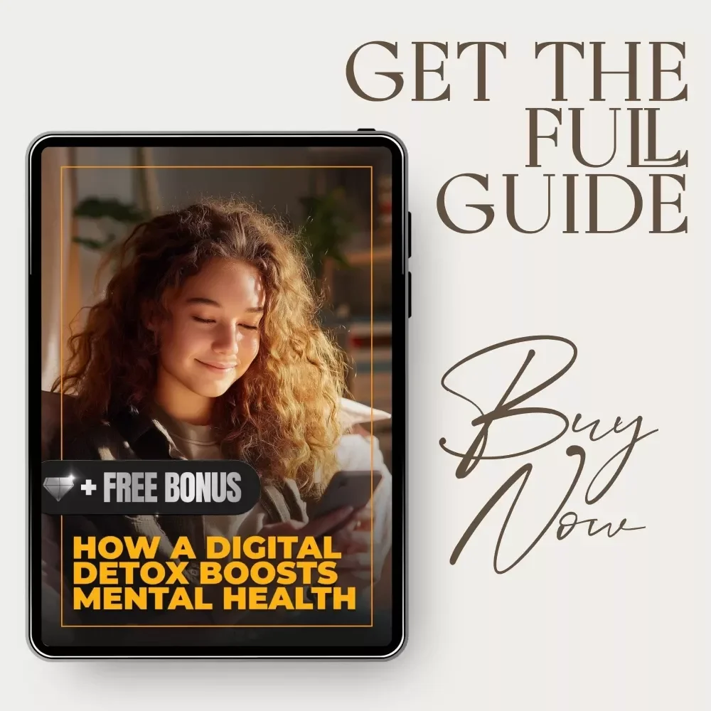 How a Digital Detox Boosts Mental Health: A Comprehensive Guide to Reclaiming Your Life and Well-Being