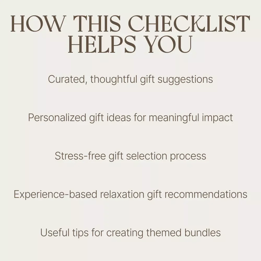 The Ultimate Relaxing Gifts Checklist for Women: Your Guide to Perfect Relaxing Gifts