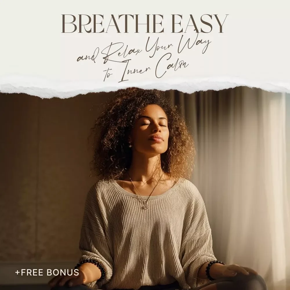 Breathe Easy and Relax Your Way to Inner Calm – Digital Guide with Simple Relaxation Exercises, Stress Relief & Daily Calm Routine