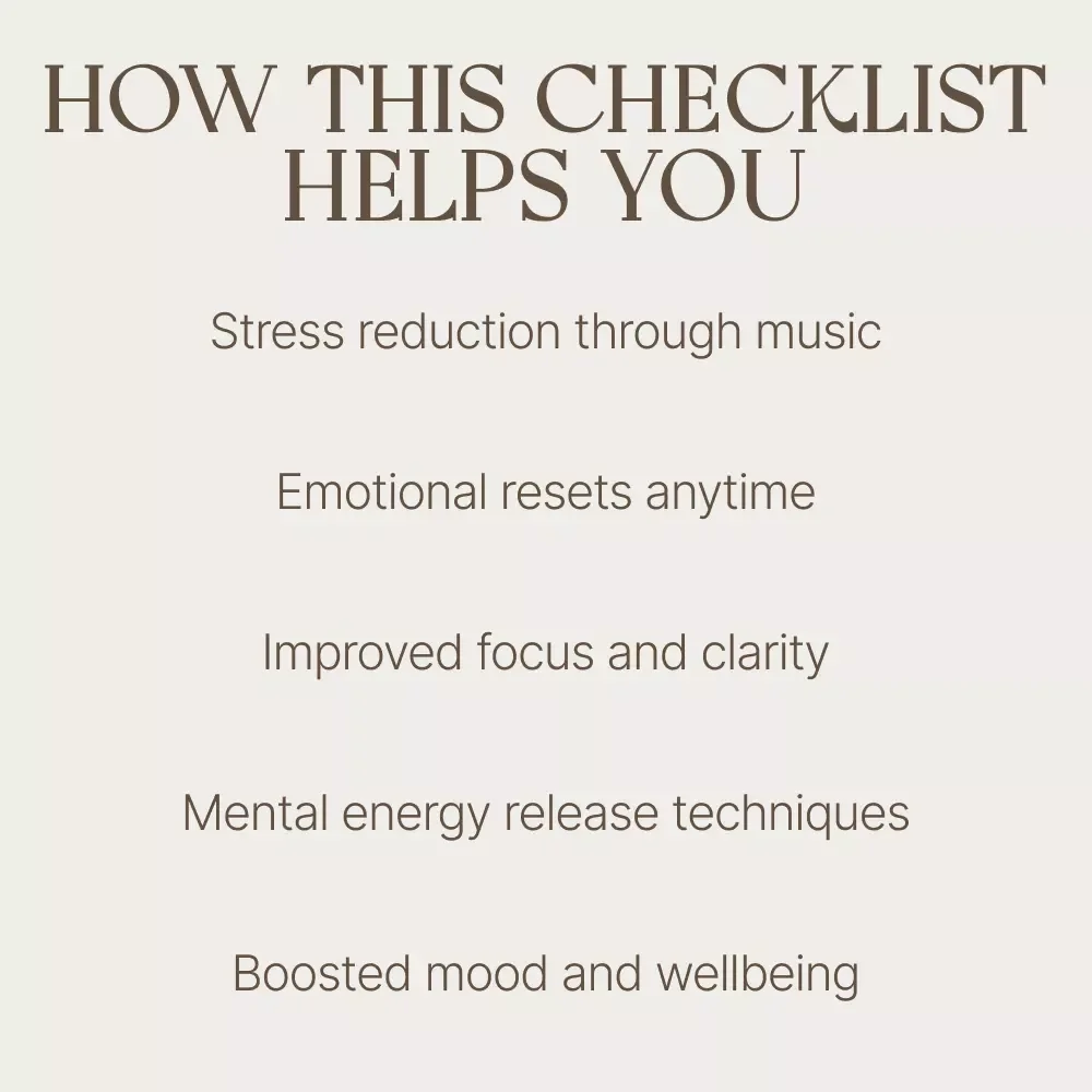 The Play Your Way to Wellness Checklist: A Music-Driven Guide for Mental Health and Wellbeing