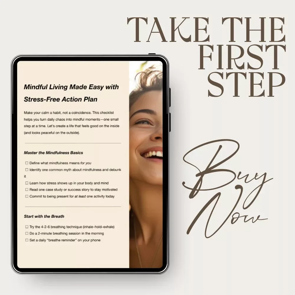 Mindful Living Made Easy with Stress-Free Action Plan: A Practical Guide to Mindfulness & Stress Reduction