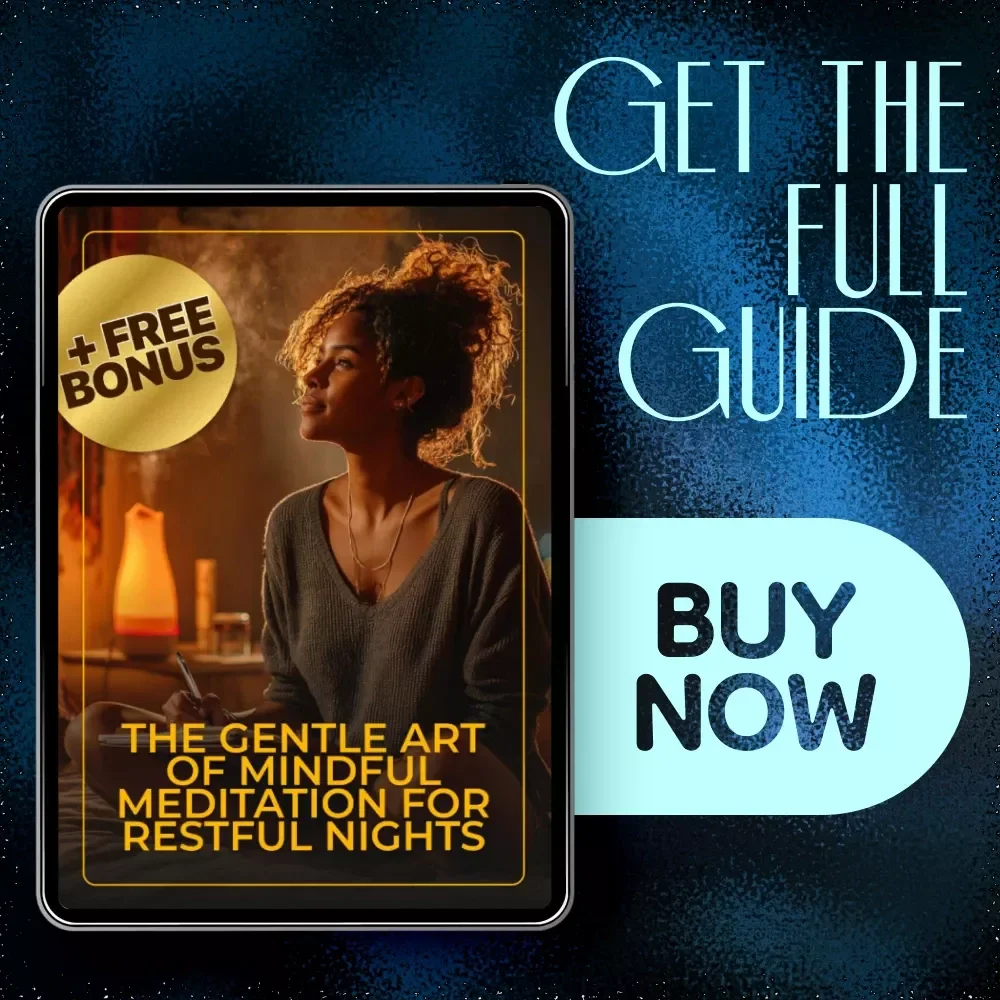 The Gentle Art of Mindful Meditation for Restful Nights – eBook Guide to Mindful Meditation for Sleep, Evening Rituals, and Deep Relaxation