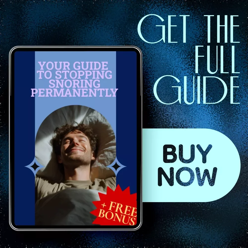 Your Guide to Stopping Snoring Permanently - The Ultimate eBook to End Snoring for Good