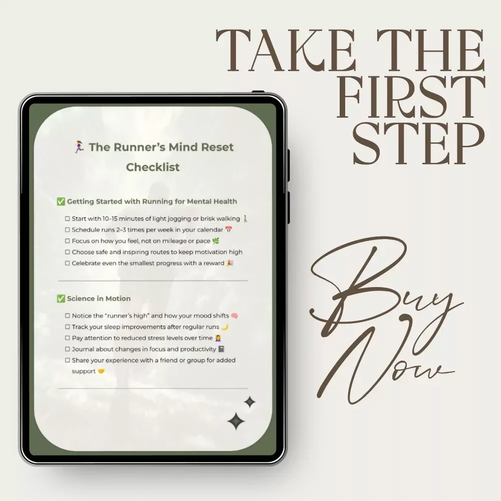 The Runner's Mind Reset Checklist: A Simple Guide to Using Running for Better Mental Health