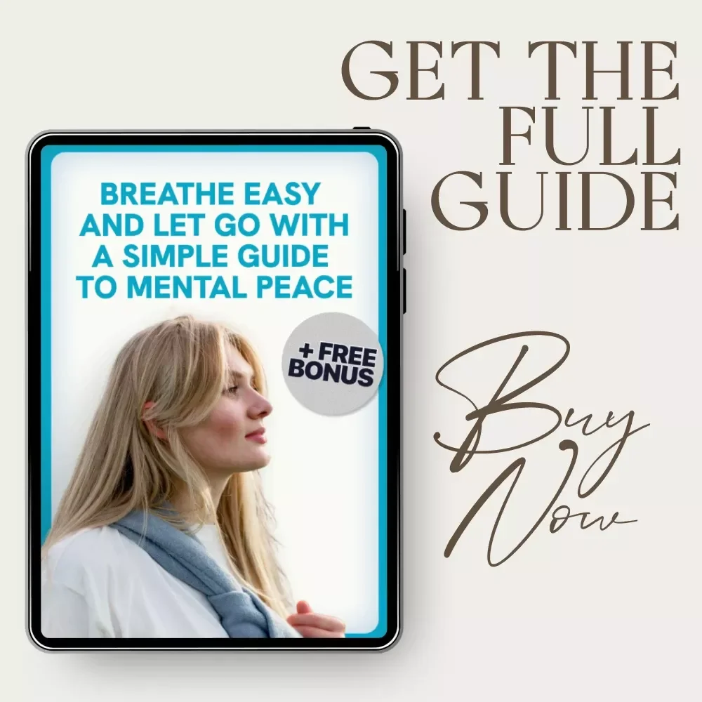 Breathe Easy and Let Go with a Simple Guide to Mental Peace - Mind Relaxing eBook for Stress Relief
