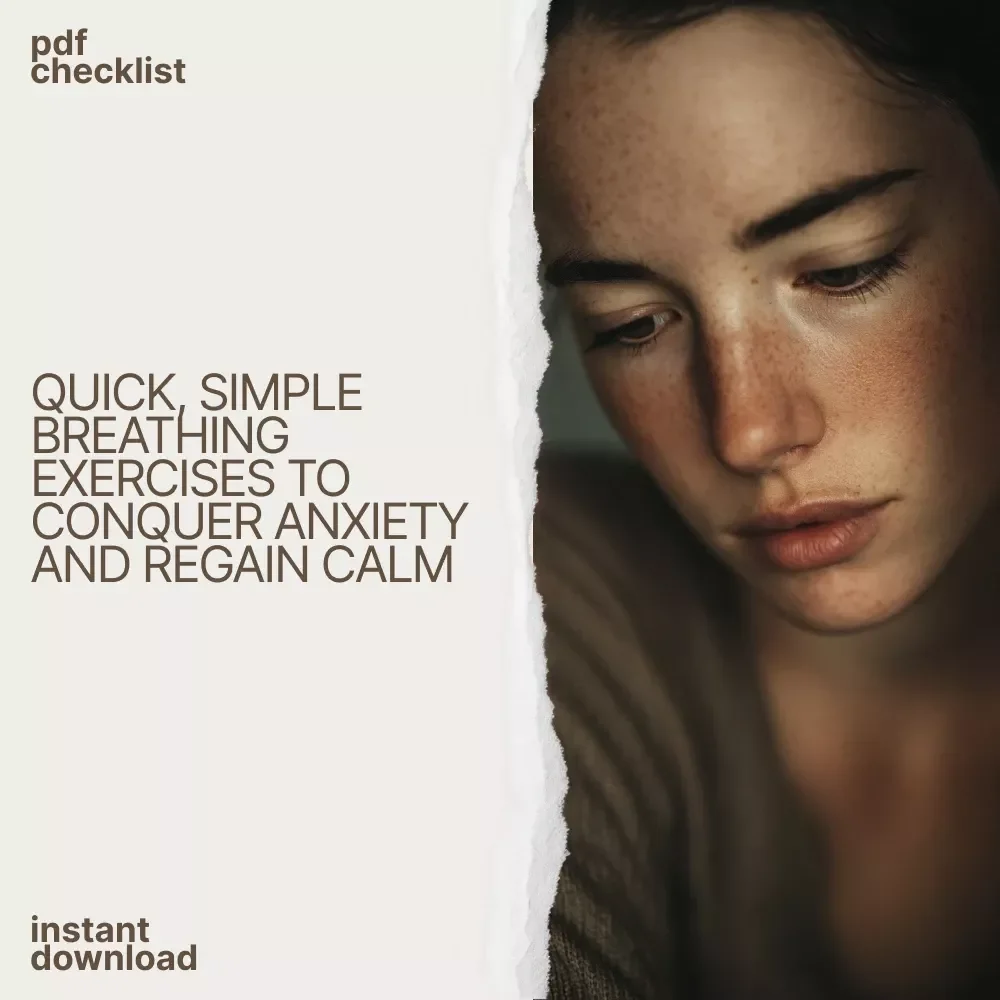 Find Your Calm and Conquer Anxiety Checklist - Breathing Exercises for Anxiety Attack Relief