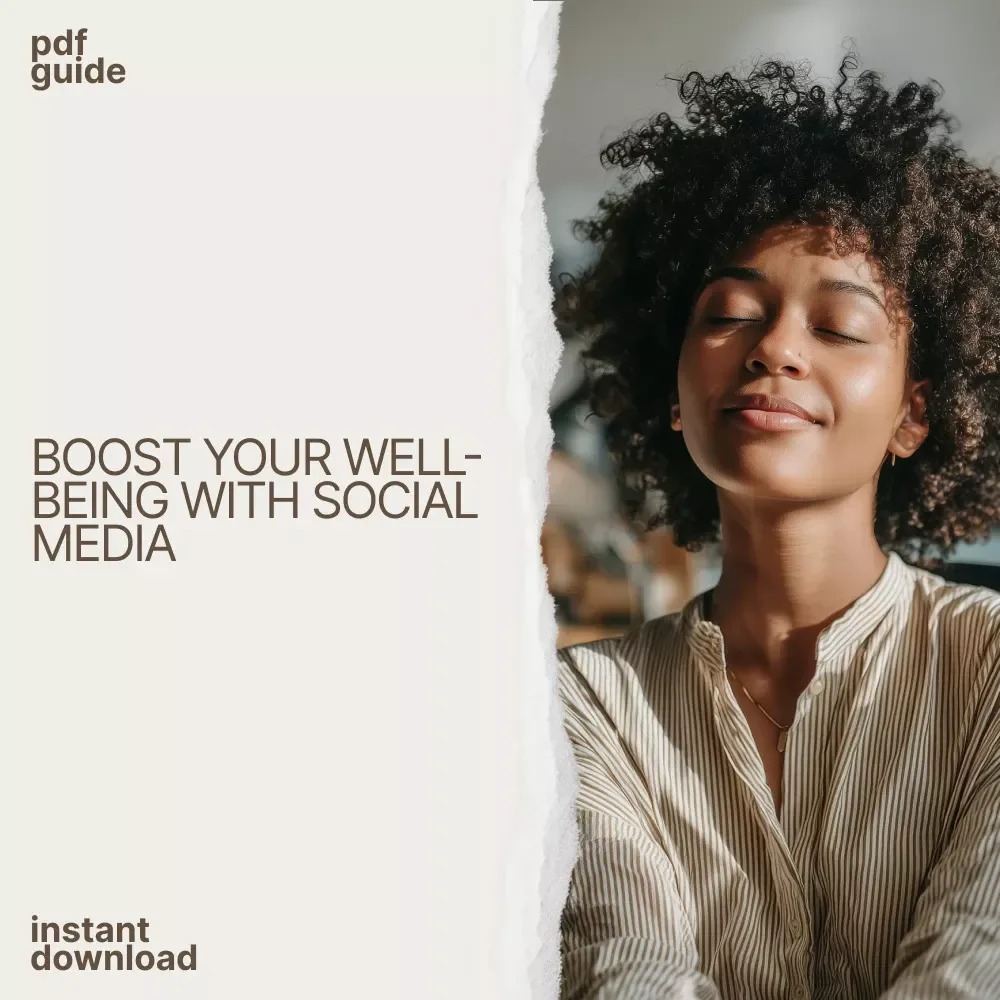 How Social Media Can Boost Your Mental Well-Being | A Comprehensive Guide to the Benefits of Social Media on Mental Health