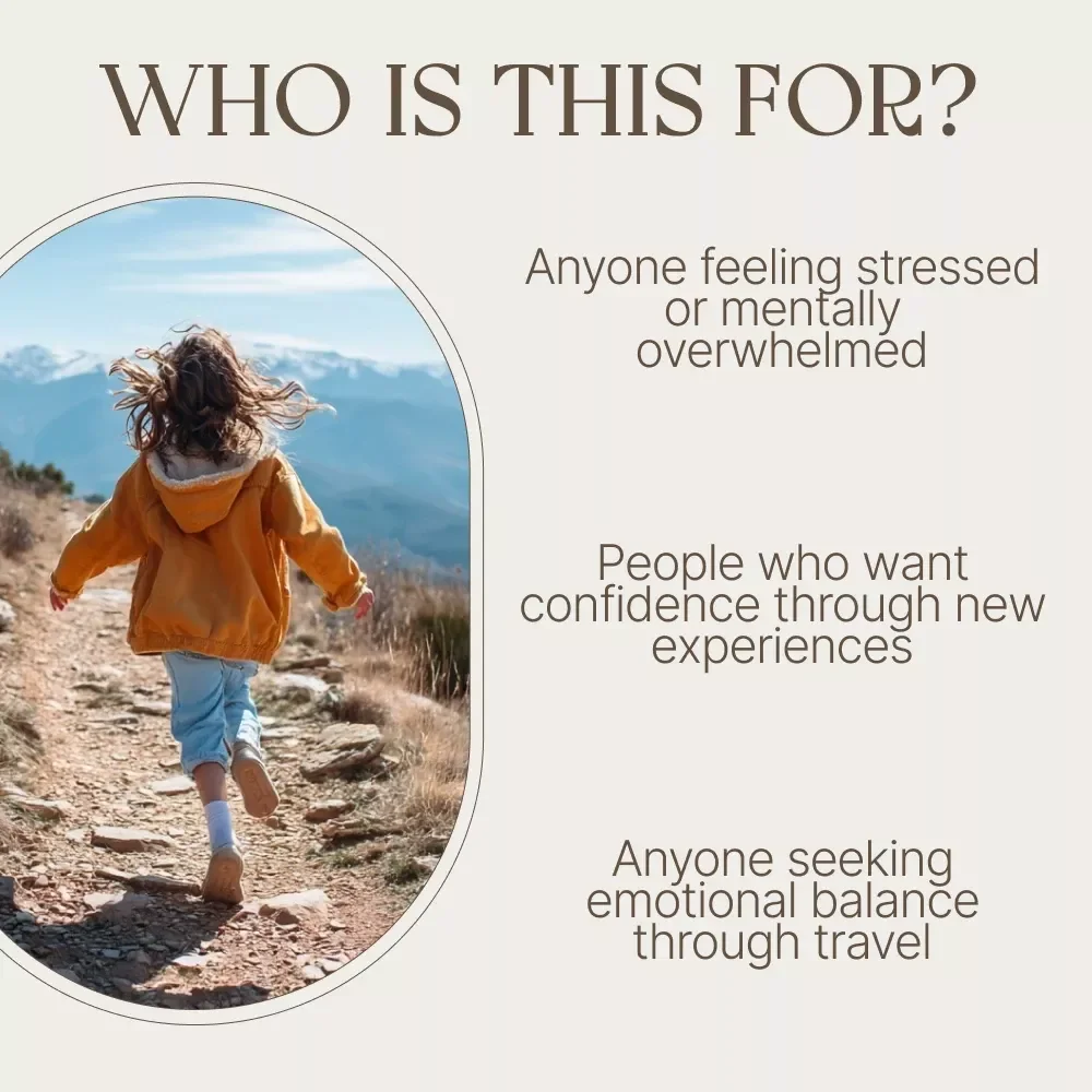Travel Your Way to a Healthier Mind – A Practical Guide to the Mental Health Benefits of Traveling, Confidence, Stress Relief & Emotional Wellbeing