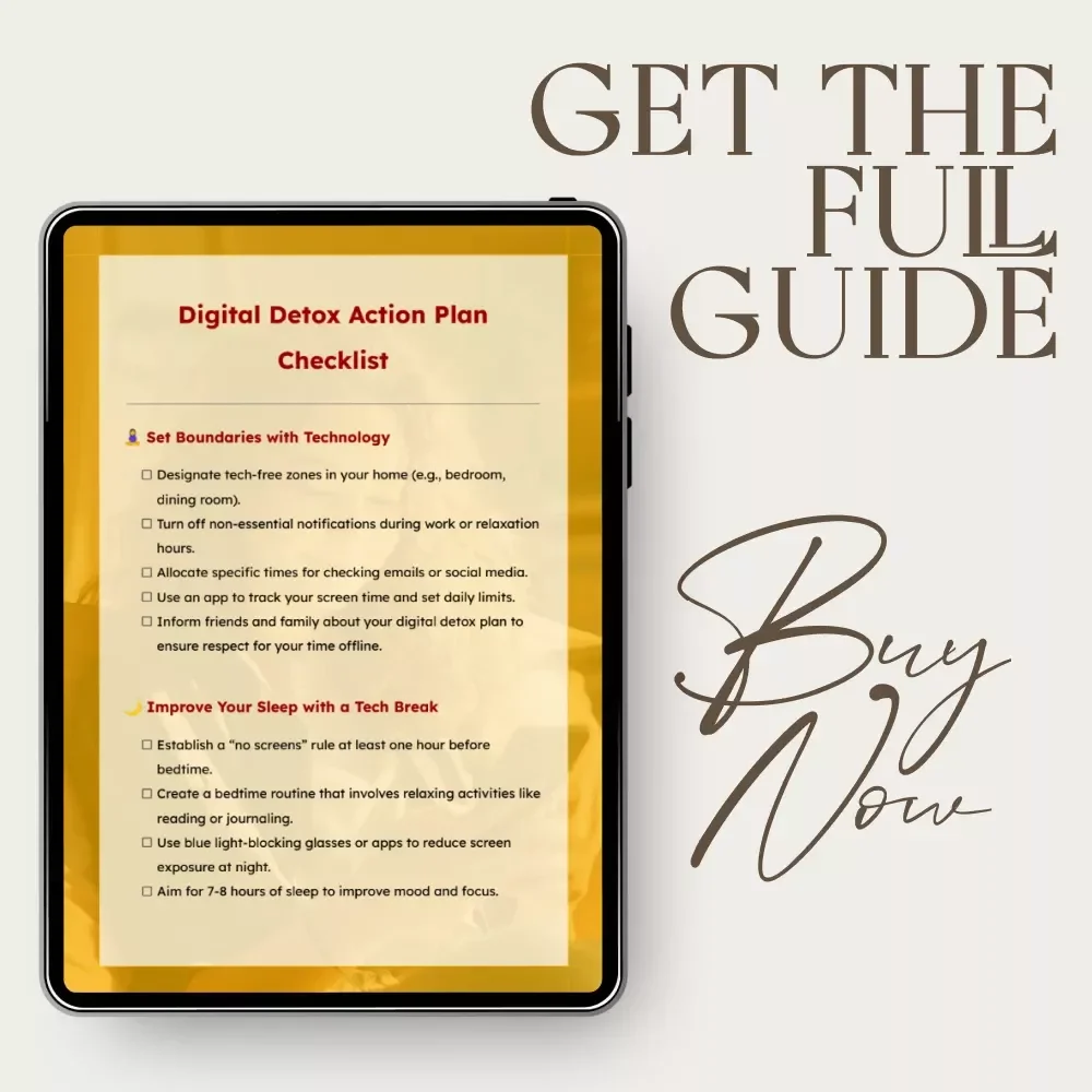 Digital Detox Action Plan Checklist: Improve Mental Health & Boost Creativity with a Tech Break