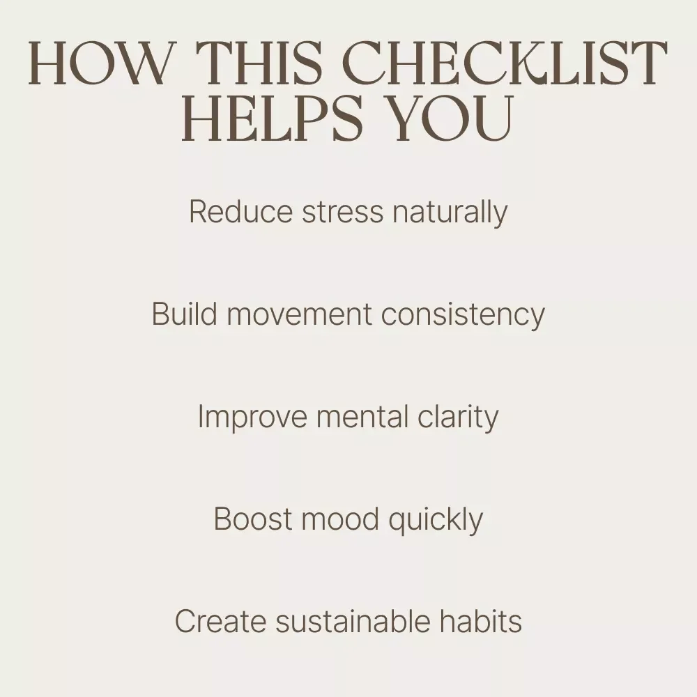Stress-Free Movement Checklist | Simple Physical Activity and Stress Reduction Guide for Daily Calm, Mind-Body Balance, and Sustainable Wellness Habits