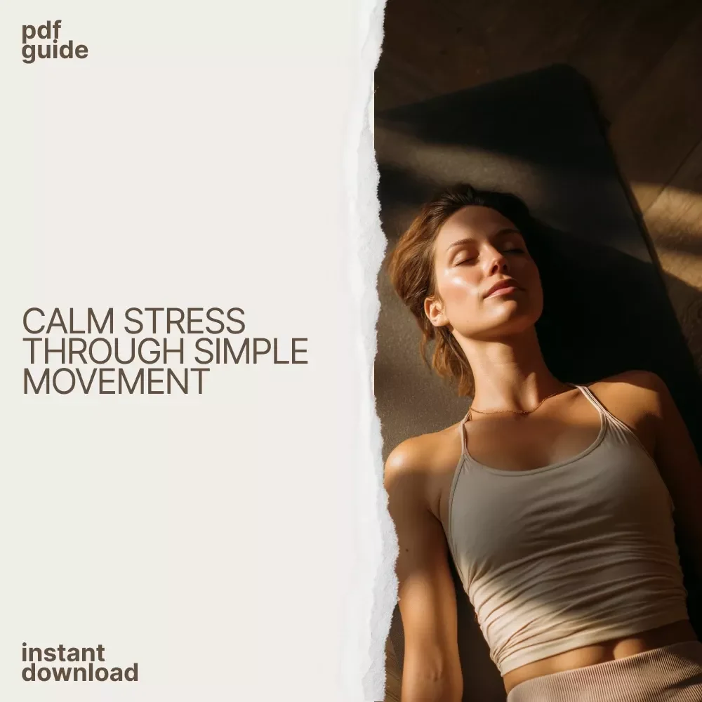 Move Your Way to Calm: How Physical Activity Eases Stress – Practical Guide to Physical Activity and Stress Reduction, Simple Daily Movement for a Calmer Mind