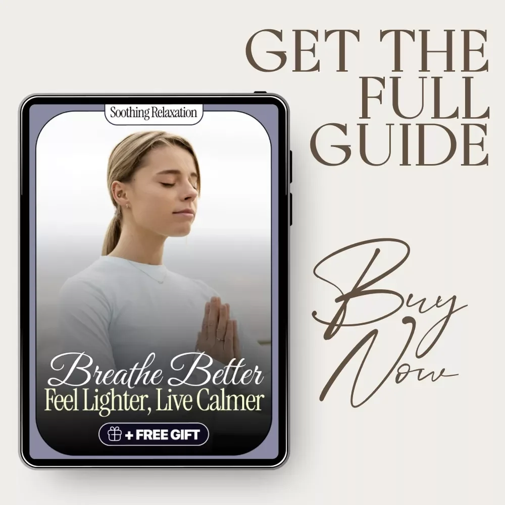 Breathe Better, Feel Lighter, Live Calmer – Soothing Relaxation Guide for Stress Relief, Mindful Breathing & Everyday Calm