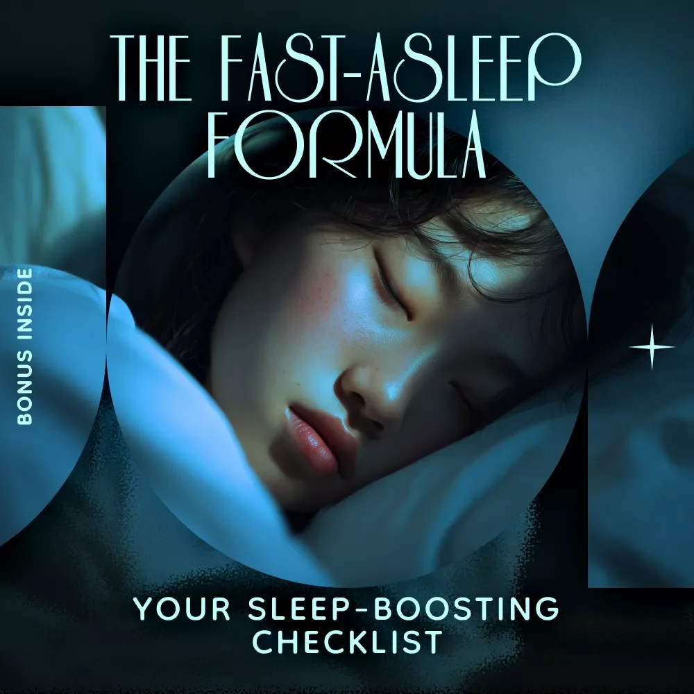 The Fast-Asleep Formula: Your Sleep-Boosting Checklist for Better Nights and Brighter Days | How to Sleep Faster Digital Checklist