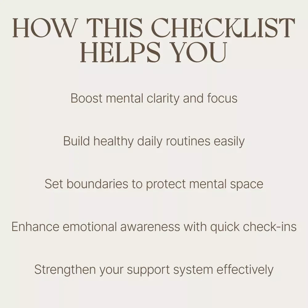 Feel Better, Live Brighter: Your Mental Health Action Checklist - Simple Mental Health Tips for a Balanced Life